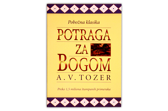 Potraga za Bogom - Vilijam Tozer